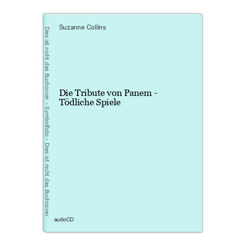Die tribute von - von, panem